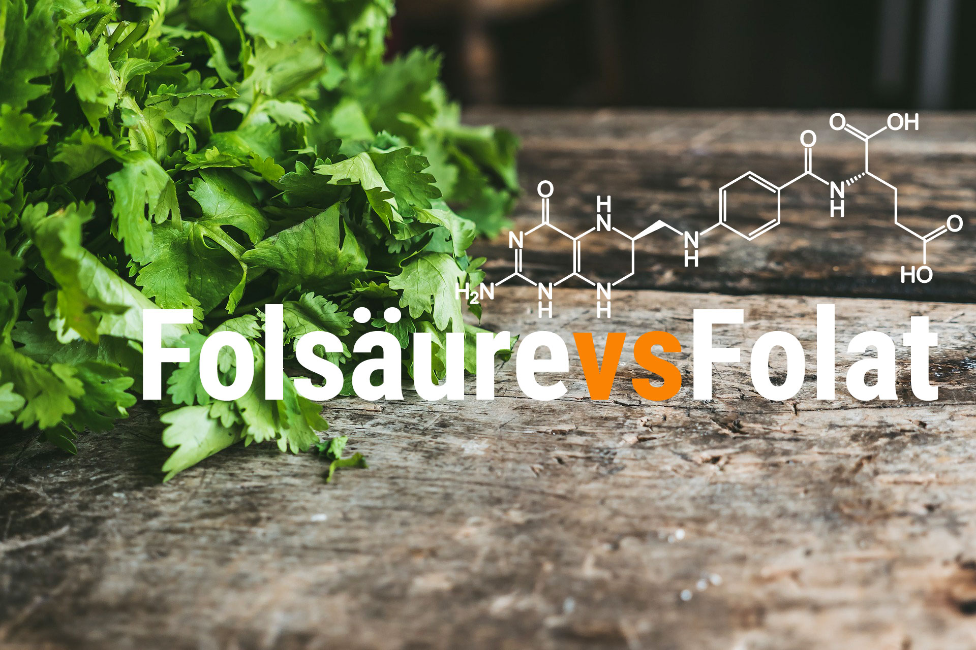 Folsäuremangel, Wirkung und Folat - die zwei Seiten der Folsäure